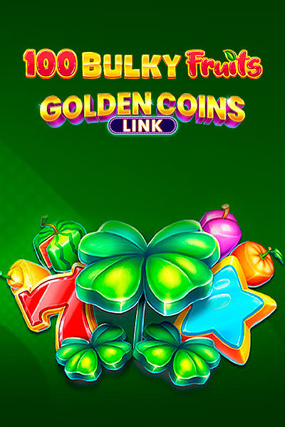 100 Bulky Fruits Golden Coins Link