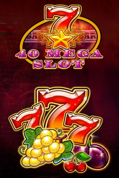 40 Mega Slot